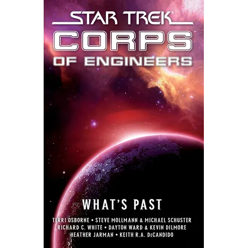 Star Trek Paperback - Star Trek Corps of Engineers: What's Past