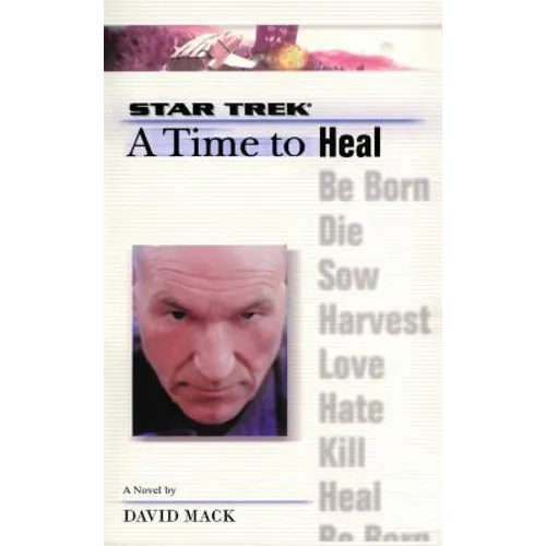 Star Trek Paperback - The Next Generation: A Time to Heal