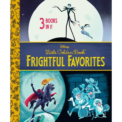 Disney Little Golden Book - Frightful Favorites (Disney Classic)