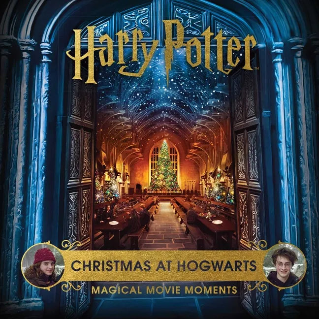 Harry Potter HC Book - Christmas at Hogwarts: Magical Movie Moments