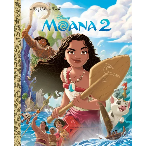 Disney Big Golden Book - Moana 2