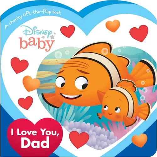 Disney Board Book - Disney Baby: I Love You, Dad