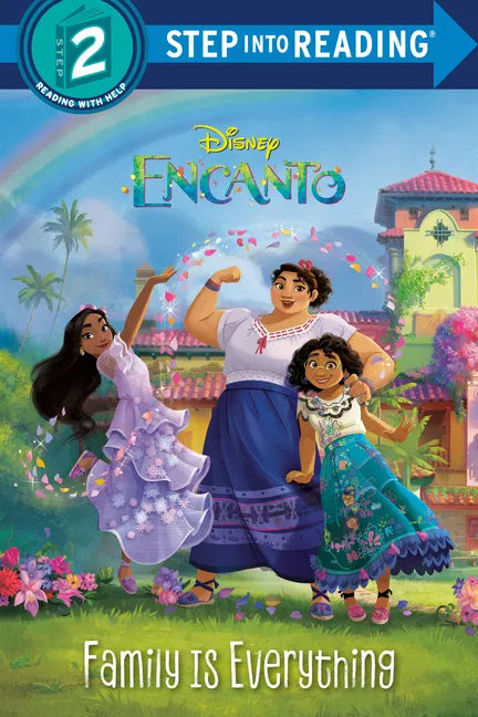 Disney Paperback Book - Family Is Everything (Encanto)