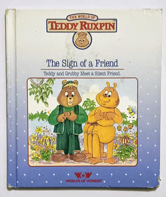 Teddy Ruxpin HC Book - The Sign Of A Friend
