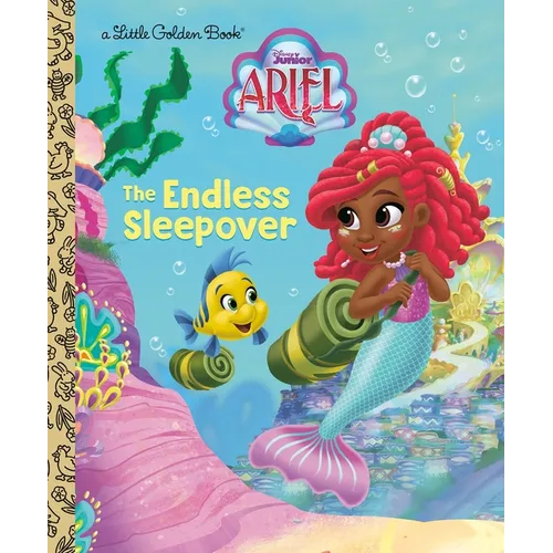 Disney Little Golden Book - The Endless Sleepover (Disney Junior Ariel)