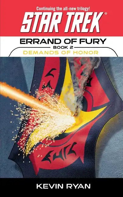 Star Trek Paperback - Star Trek Errand of Fury: Demands of Honor