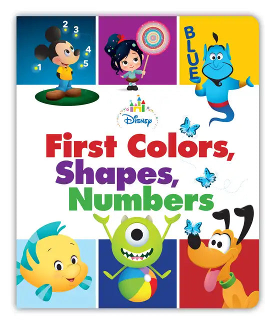 Disney Board Book - Disney Baby: First Colors, Shapes, Numbers