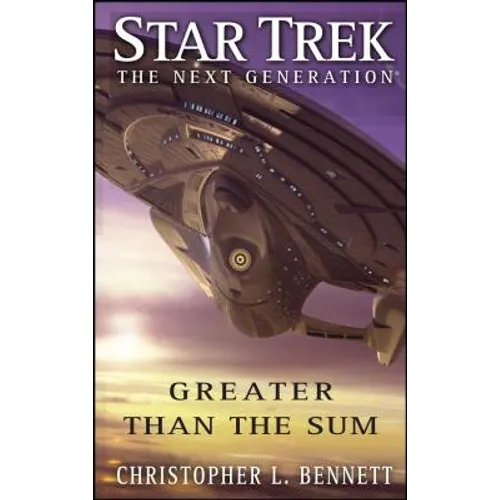 Star Trek Paperback - The Next Generation: Greater Than the Sum