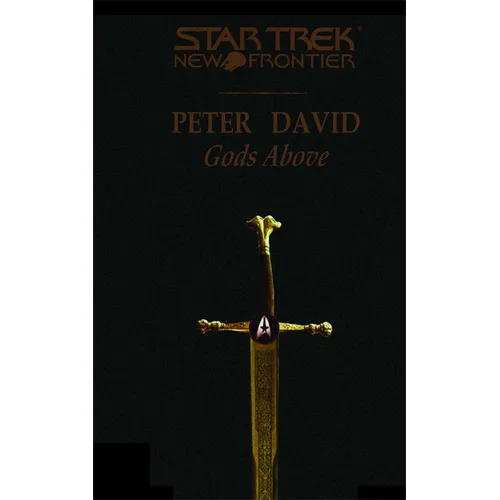 Star Trek Paperback - Star Trek New Frontier: Gods Above