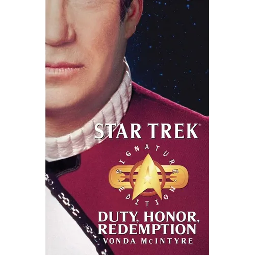 Star Trek Paperback - Duty, Honor, Redemption (Signature Edition)