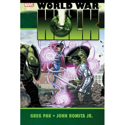 Hulk: World War Hulk [New Printing]