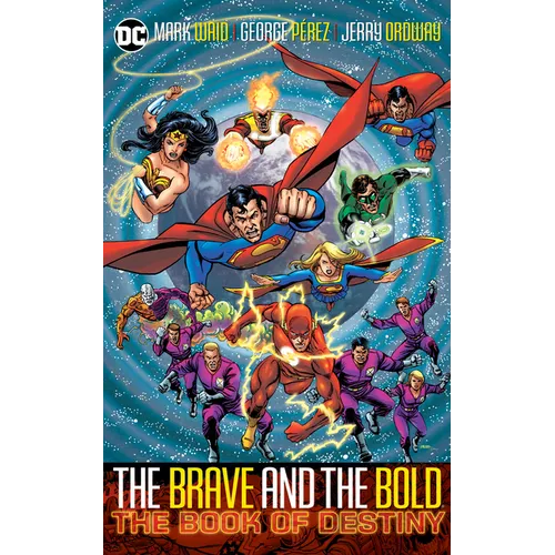 Brave & Bold Vol. 2 the Book of Destiny (2025 Edition)