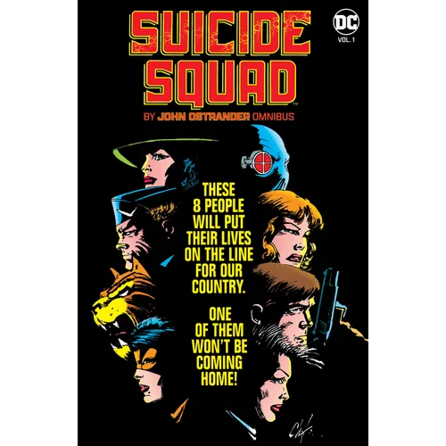 Suicide Squad by John Ostrander Omnibus Vol. 1