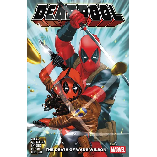 Deadpool by Cody Ziglar Vol. 2: The Death of Wade Wilson