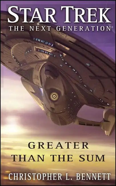 Star Trek Paperback Book - The Next Generation: Greater Than the Sum