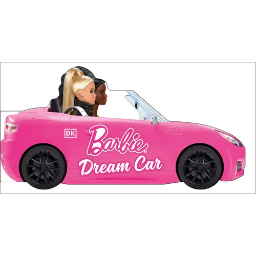 Barbie Board Book - Barbie Dream Car: A Push-Along Board Book Adventure