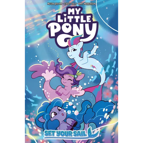 My Little Pony TPB - Set Your Sail