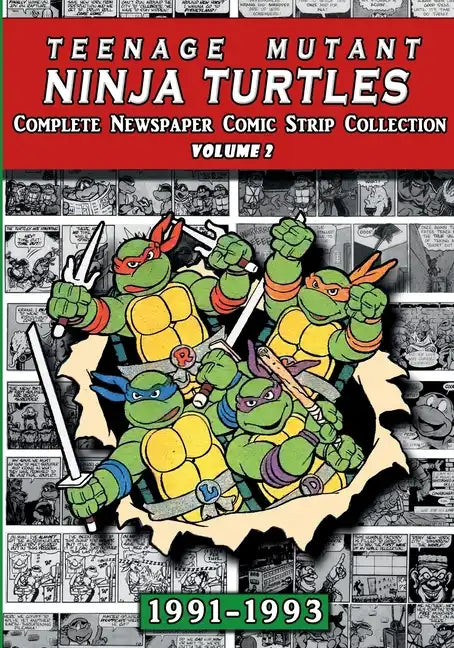 TMNT Paperback Book - Complete Newspaper Daily Comic Strip Collection Vol. 2 (1991-93)