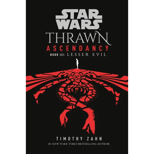 Star Wars Paperback - Thrawn Ascendancy (Book III: Lesser Evil)