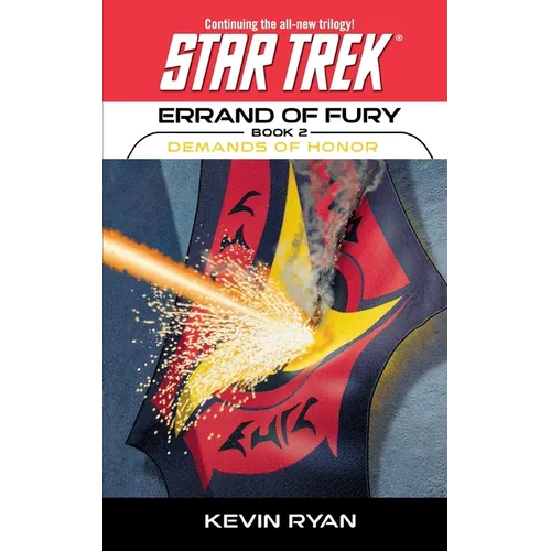 Star Trek Paperback - Star Trek Errand of Fury: Demands of Honor