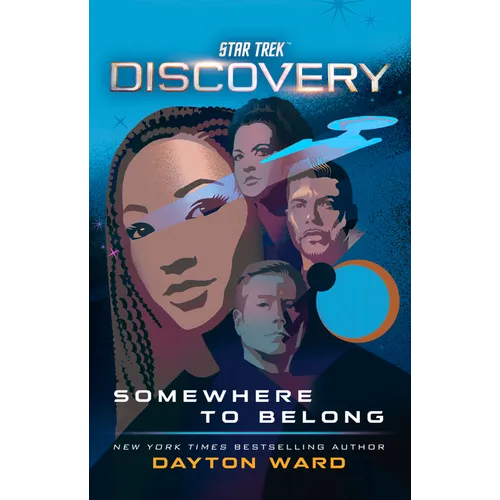 Star Trek Paperback - Star Trek Discovery: Somewhere to Belong