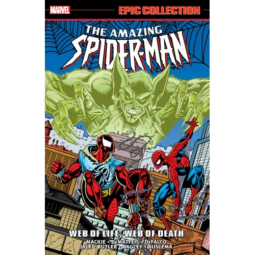 Amazing Spider-Man Epic Collection: Web of Life, Web of Death