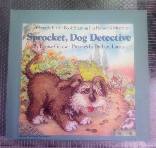 Fraggle Rock HC Book - Sprocket, Dog Detective