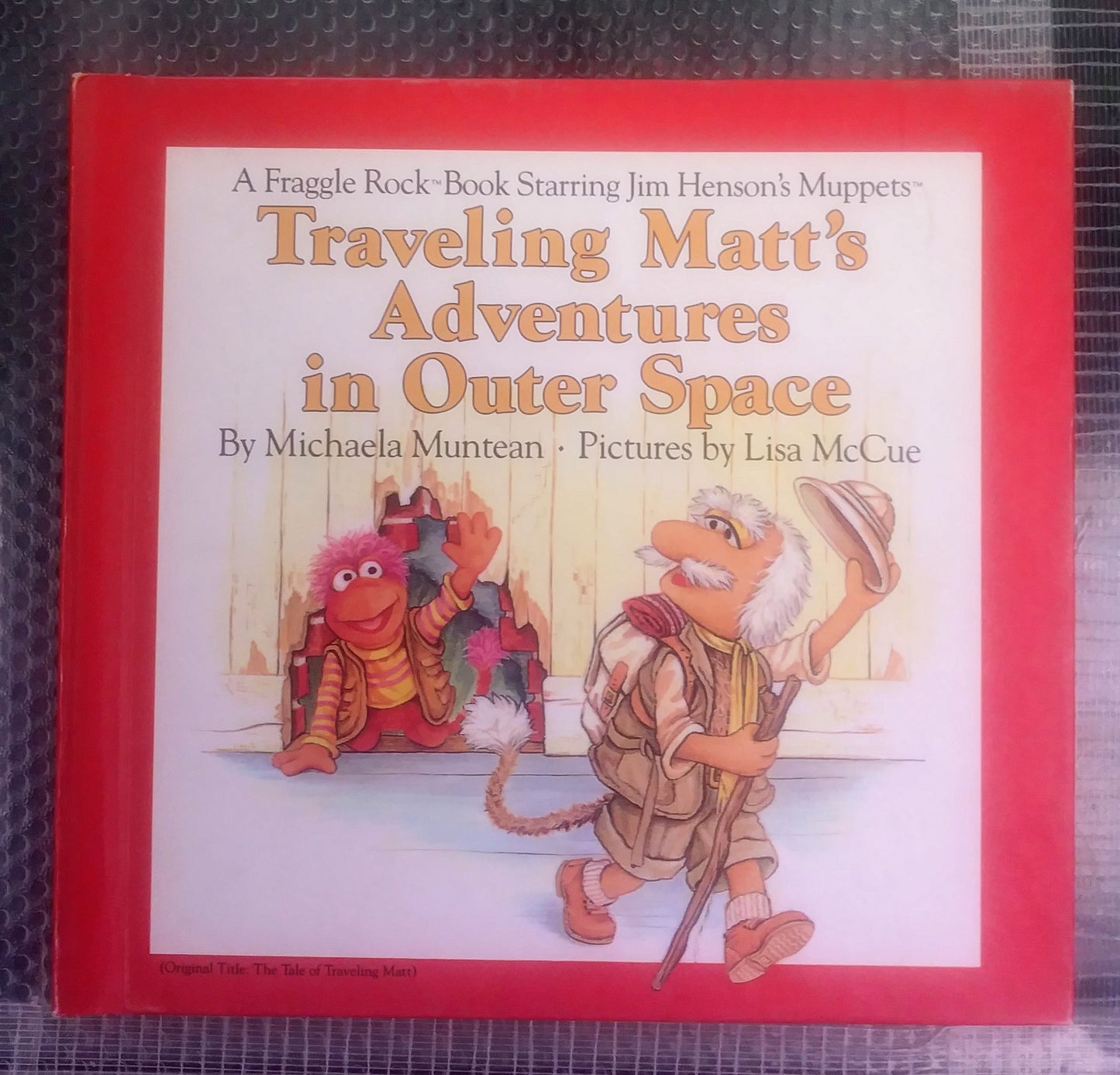 Fraggle Rock HC Book - Traveling Matt's Adventures in Outer Space