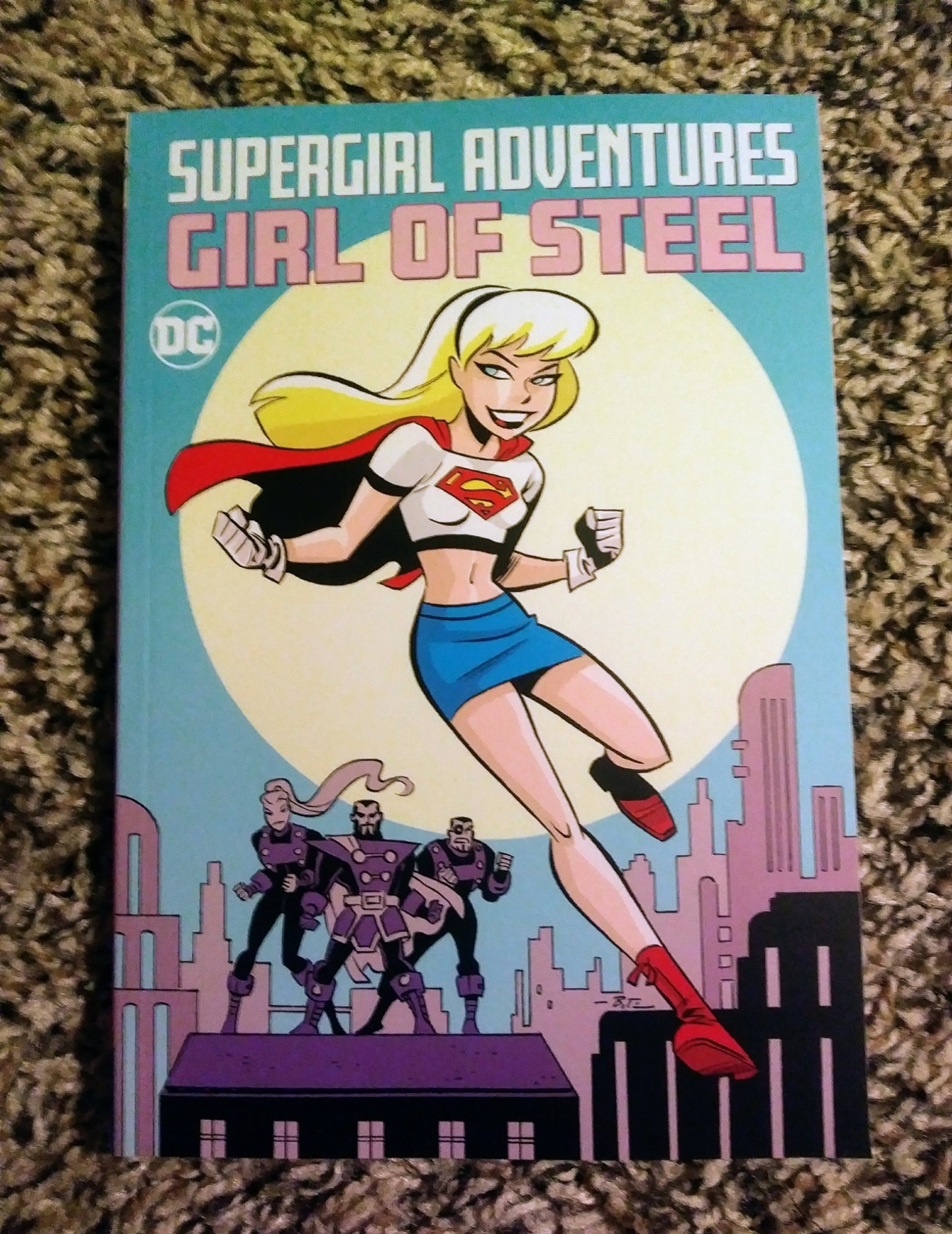 DC Graphic Novel: Supergirl Adventures: Girl Of Steel